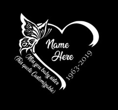 Butterfly Heart with Customizable quote, In Memory. Vinyl window decal. 9″ .