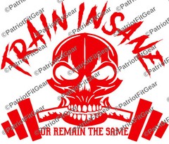 Train Insane,Skull,Beast Mode,Motivation,Fitness,Goals,Lift,Sticker,Vinyl Decal