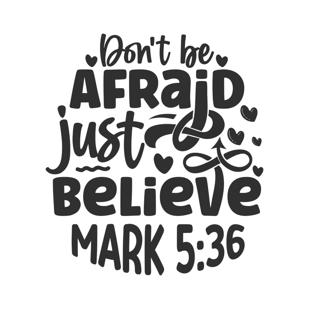 Vinyl Decal Car Stanley Cup Sticker Christian Quotes Bible Verses – Mark 5:36