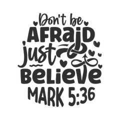 Vinyl Decal Car Stanley Cup Sticker Christian Quotes Bible Verses – Mark 5:36