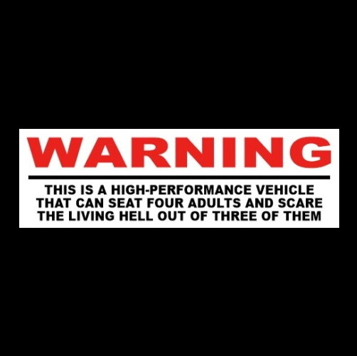 Funny “THIS IS A HIGH-PERFORMANCE VEHICLE” muscle car STICKER hot rod JDM rat