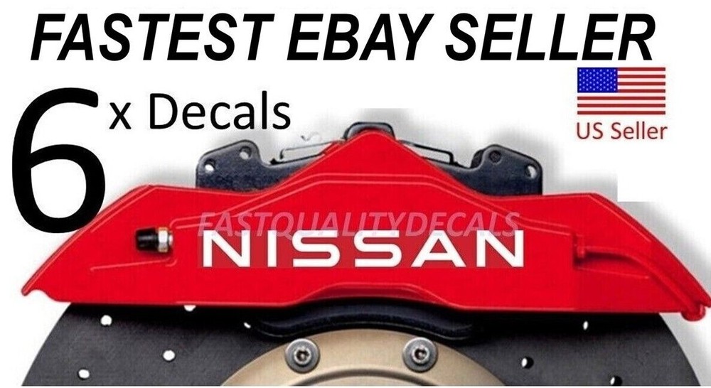 6 x Brake Caliper Decal sticker for NISSAN – High Temp -Color Options- FAST