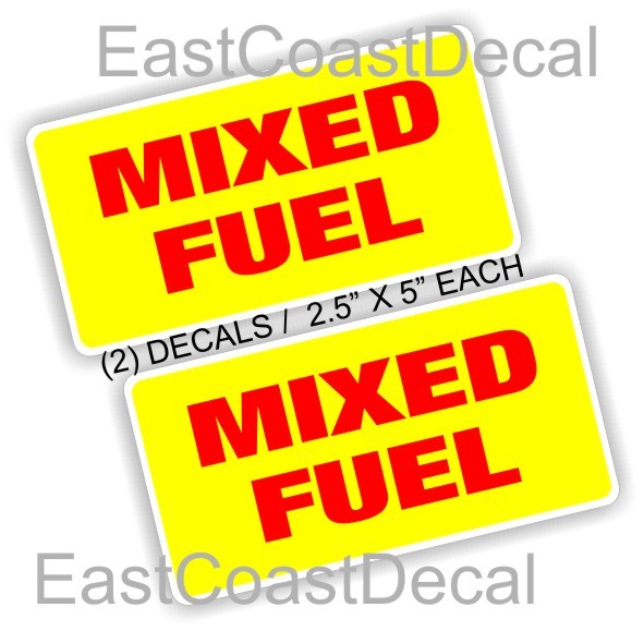 2 Mixed Fuel Decals – SAFETY MARKING DECAL STICKERS. 2 New Decals FOR TRUCKS