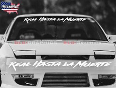 Real Hasta La Muerte Vinyl Decal Sticker Windshield Window for Car Truck SUV