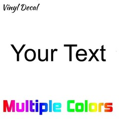 Custom Text Decal – Your Text vinyl die cut sticker Personalized Letters