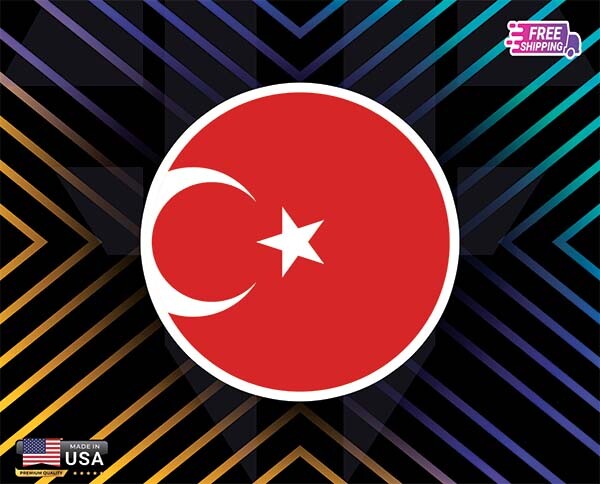 TURKEY CIRCULAR FLAG U STICKER DECAL LMNATED VINYL LAPTOP FREE GIFT CUST SZ DM M