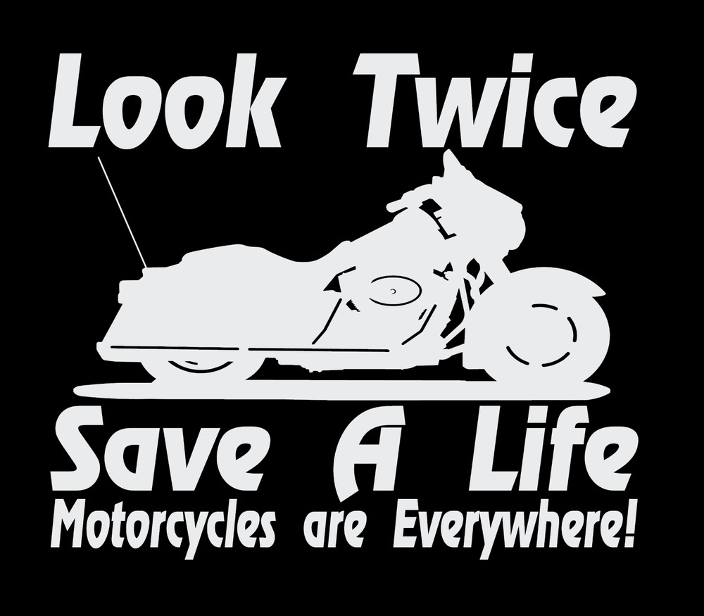 Look Twice Save a Life Motorcycle Safety Vinyl Decal Sticker 43 colors available