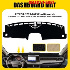 For 22-25 Ford Maverick Dashboard Cover Anti-Glare Dash Mat Pad Accessories 1-5X