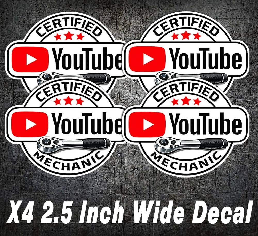 X4 Certified YouTube Mechanic Decal 2.5 Window Tool Box Sticker Funny Car Truck