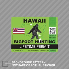 Hawaii Bigfoot Hunting Permit Sticker Decal Vinyl Sasquatch Lifetime