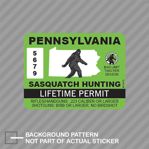 Pennsylvania Sasquatch Hunting Permit Sticker Decal Vinyl Bigfoot 13igfo0T PA