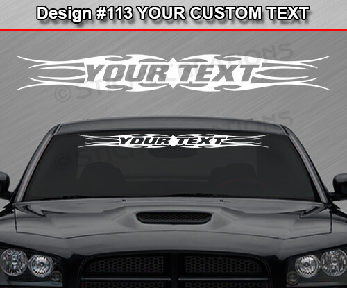 Design #113 Custom Decal Sticker Vinyl Graphic Windshield Window Tribal Car SUV
