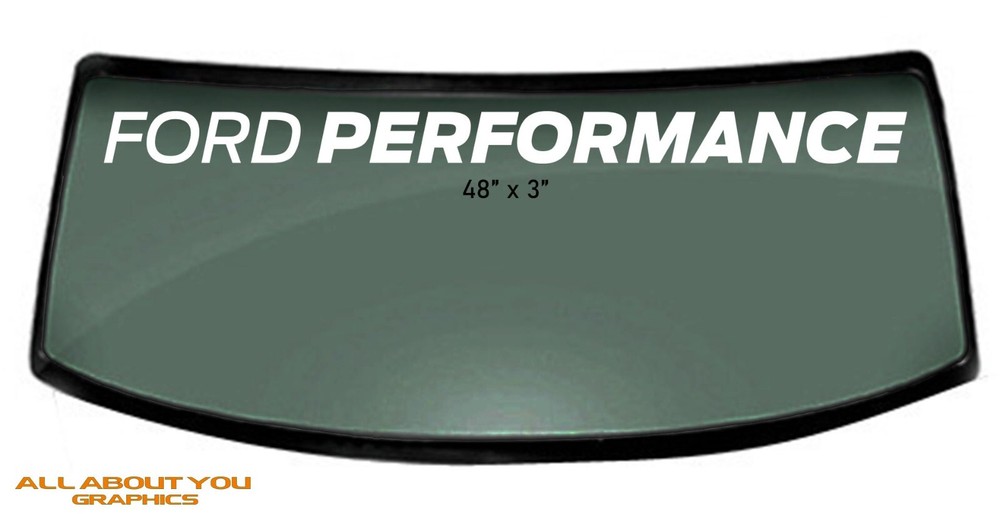 FORD Performance Windshield Banner 05-22 (many colors to choose from)