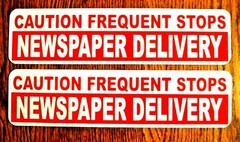 (2) NEWSPAPER DELIVERY FREQUENT STOPS MAGNETIC Vehicle SIGNS 3″ X 12″ USA white