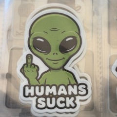 Decal Humans Suck Alien Middle Finger Decal Green, Yellow Or Pink. Waterproof