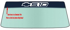 For an S10 Chevy Custom Windshield Banner Die Cut Vinyl Decal W/Application Tool