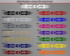 #114 JESUS IS LORD Decal Sticker Windshield Window Vinyl Banner Christian Faith