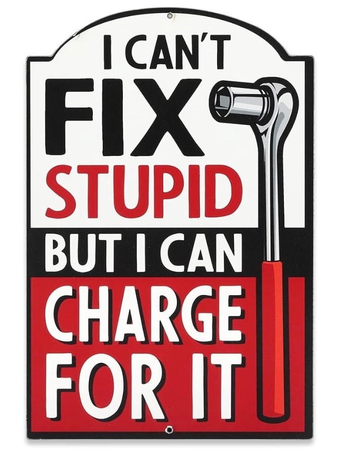 Mechanic Quote Humor – Can’t Fix Stupid Red, Black,White STICKER