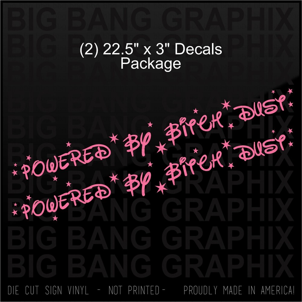 Decal Windshield Tailgate Window Side Banner Back Window Bitch Dust Diesel