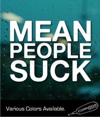 Mean People Suck STICKER VINYL DECAL LOVE PEACE GOOD VIBES PEACE HEART