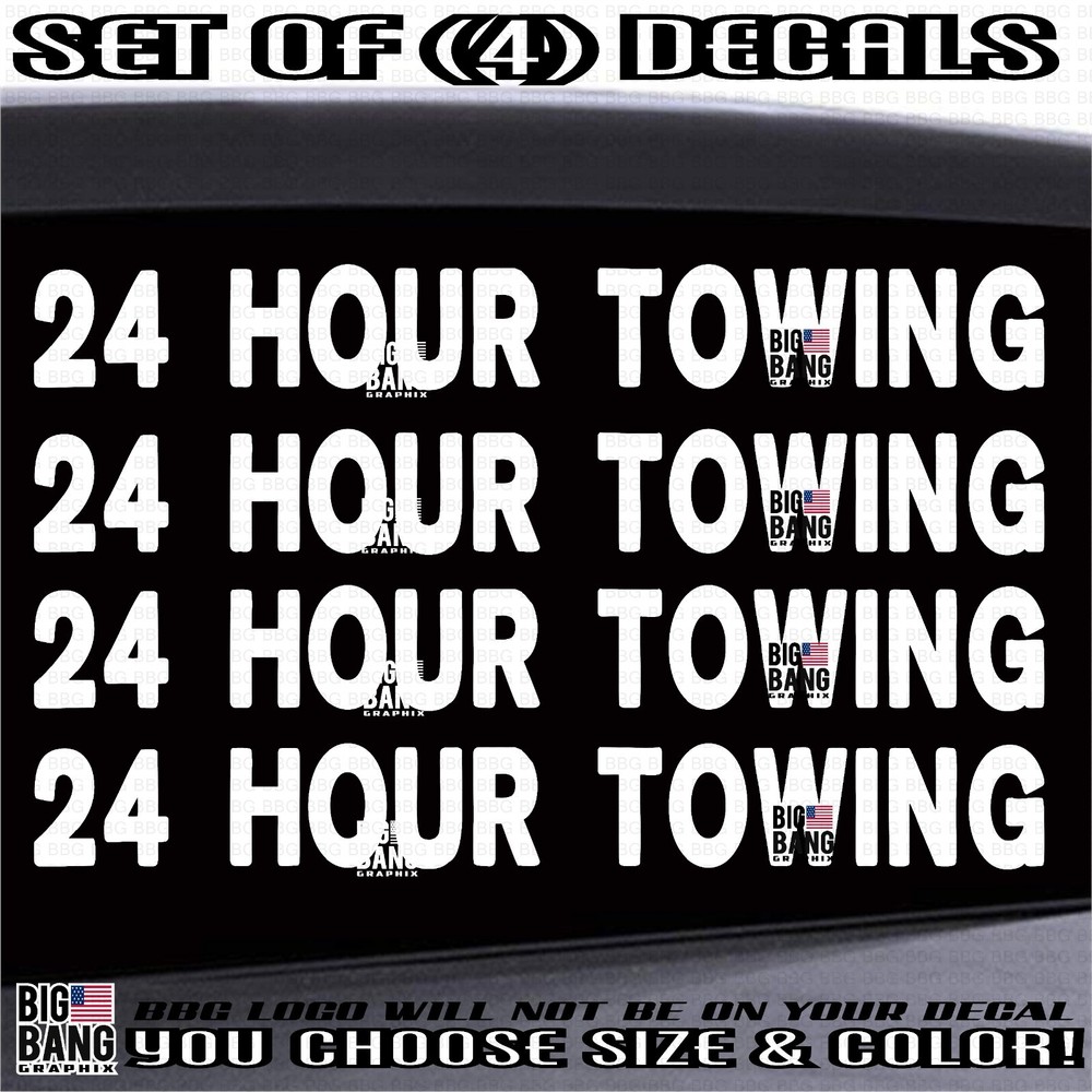TOW TRUCK 24 HOUR TOWING Vinyl Decal Sticker Advertising Owner Operator Business