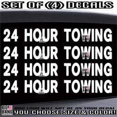 TOW TRUCK 24 HOUR TOWING Vinyl Decal Sticker Advertising Owner Operator Business