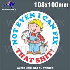 BOB THE BUILDER STICKER FUNNY CAN WE FIX IT STICKER FOR MAN CAVE TOOLBOX