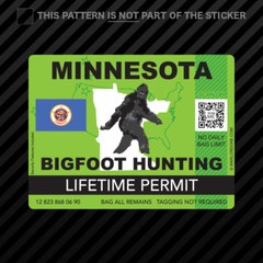 Minnesota Bigfoot Hunting Permit Sticker Self Adhesive Vinyl Sasquatch Lifetime