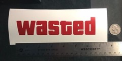 Wasted GTA style RED vinyl decal for car windows weatherproof 1.5 x 6.5 inch USA