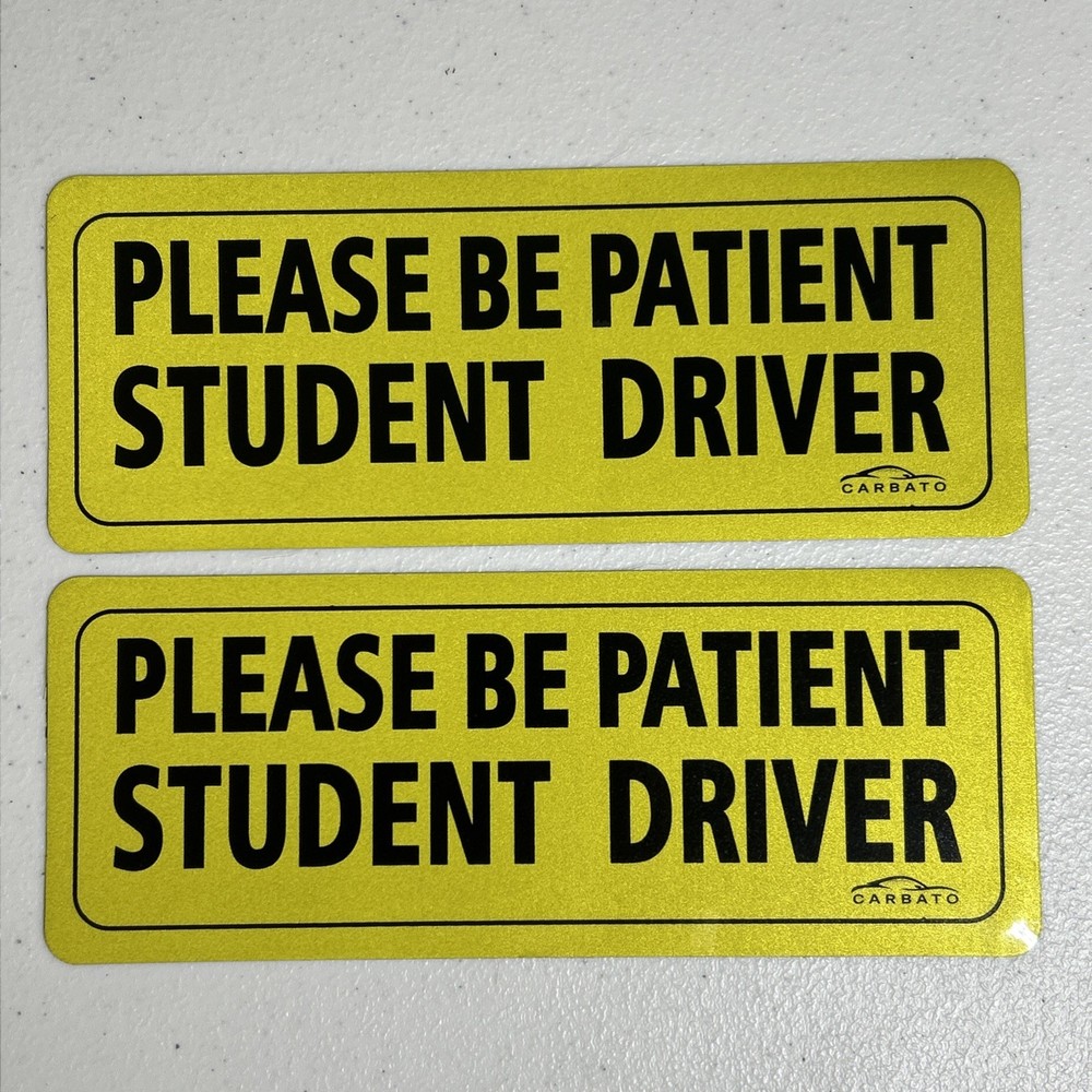 Please Be Patient Student Driver (2 Pack) Car Magnets