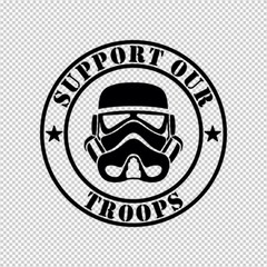 SUPPORT OUR TROOPS (STORMTROOPERS, STAR WARS) 7 INCH VINYL DECAL STICKER