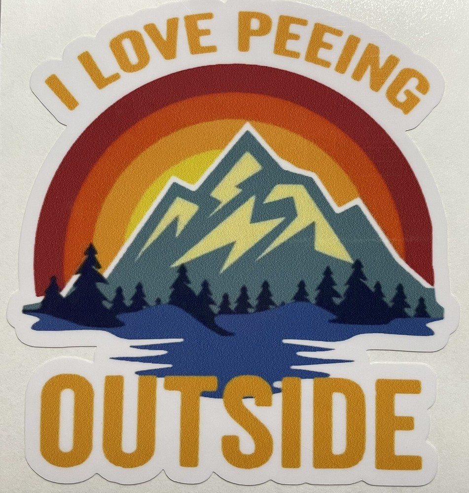 4” I Love Peeing Outside Camping Adventure Sticker Water Resistant Funny Decal