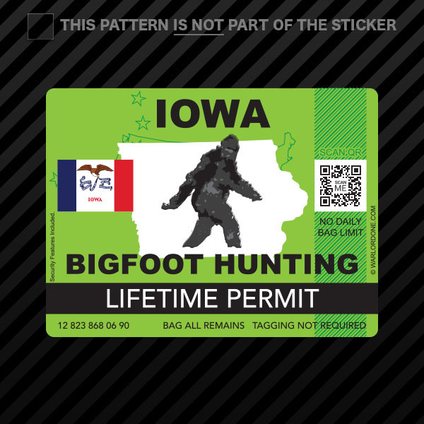 Iowa Bigfoot Hunting Permit Sticker Self Adhesive Vinyl Sasquatch Lifetime