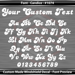 #1074 Custom Text Letters Personalized Decal Sticker Vinyl Windshield Window Car