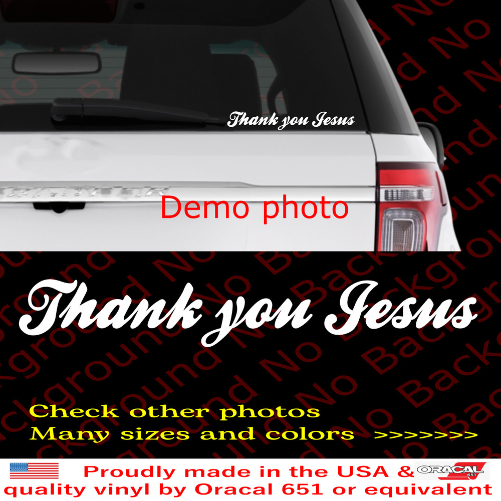 Thank you JESUS CHRISTIAN God Car Window Vinyl Die Cut Decal Christian JS020
