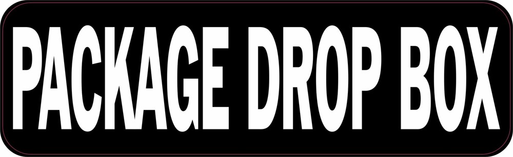 10inx3in Package Drop Box Permanent Vinyl Sticker Wall Sign Door Permanent Decal