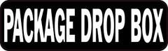 10inx3in Package Drop Box Permanent Vinyl Sticker Wall Sign Door Permanent Decal