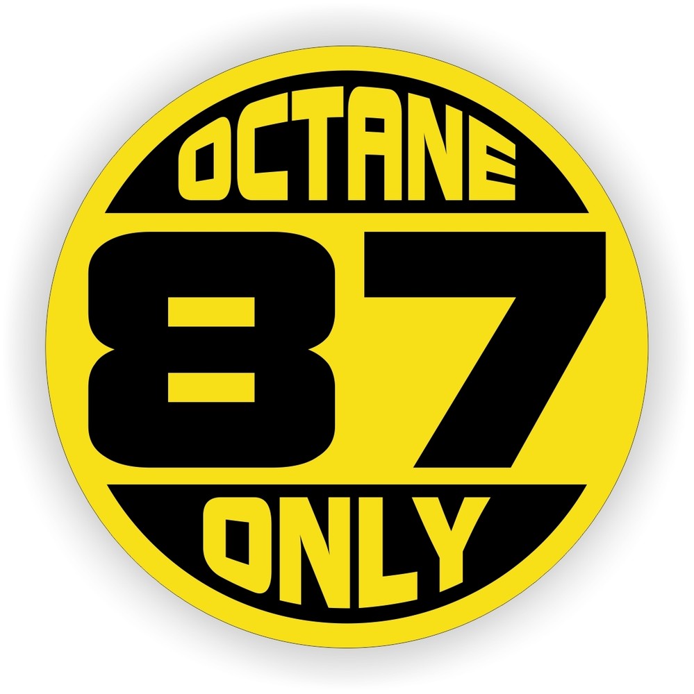 87 OCTANE ONLY Fuel Door Vinyl Sticker | Gas Gasoline Pump Regular Premium Ultra