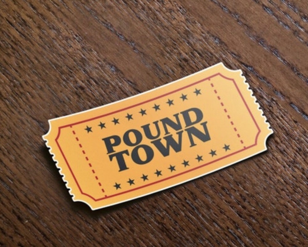 Pound Town Ticket Vinyl, Water Resistant Stickers