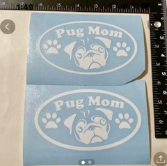 Pug Mom Bumper Window Vinyl Decal Sticker Love My Rescue Dog 3”x5” 2 Pcs.