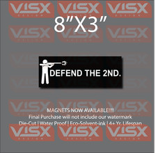 Defend the 2nd Amendment MAGNET Bumper sticker funny NRA Gun rights activist