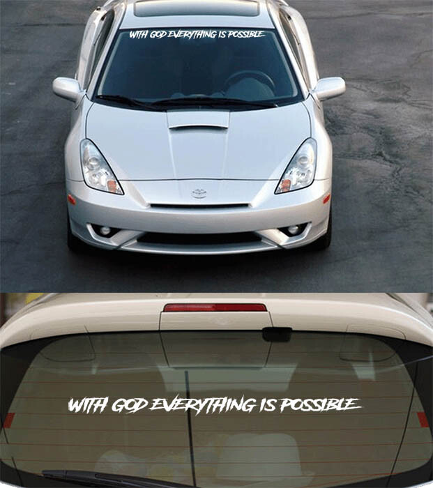 With God Everything Is Possible Windshield Decal Sticker Car Truck SUV #A