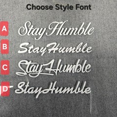 Stay Humble Decal- Choose color, size and Font Not Funny JDM Car Window Sticker