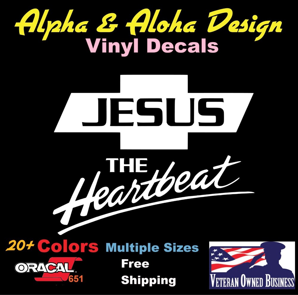 Jesus The Heartbeat (Chevy) Christ Christian Vinyl Window Decal Car Truck