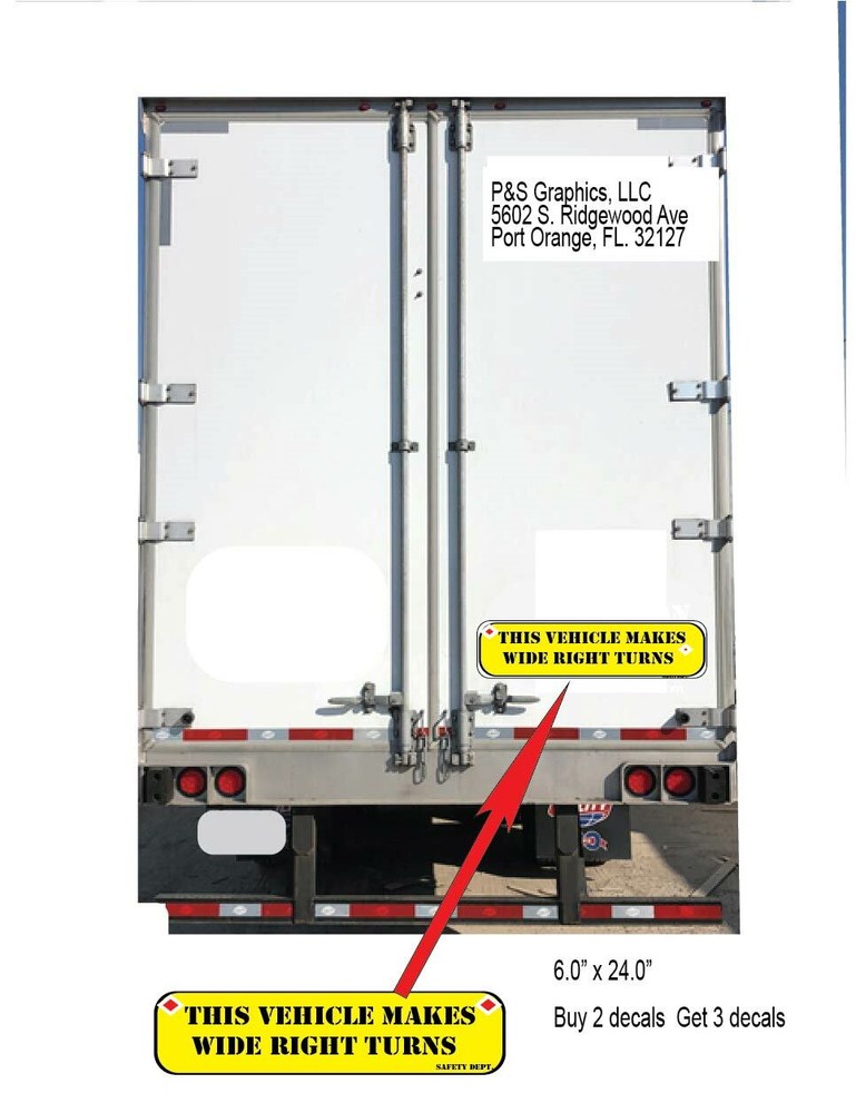 This Vehicle Makes Wide Right Turns Safety Yellow DOT Decal Sticker 6.0″ x 24.0″