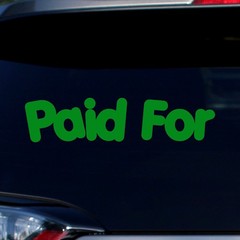 Paid For