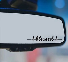 Blessed Rear View Mirror Vinyl Decal Sticker
