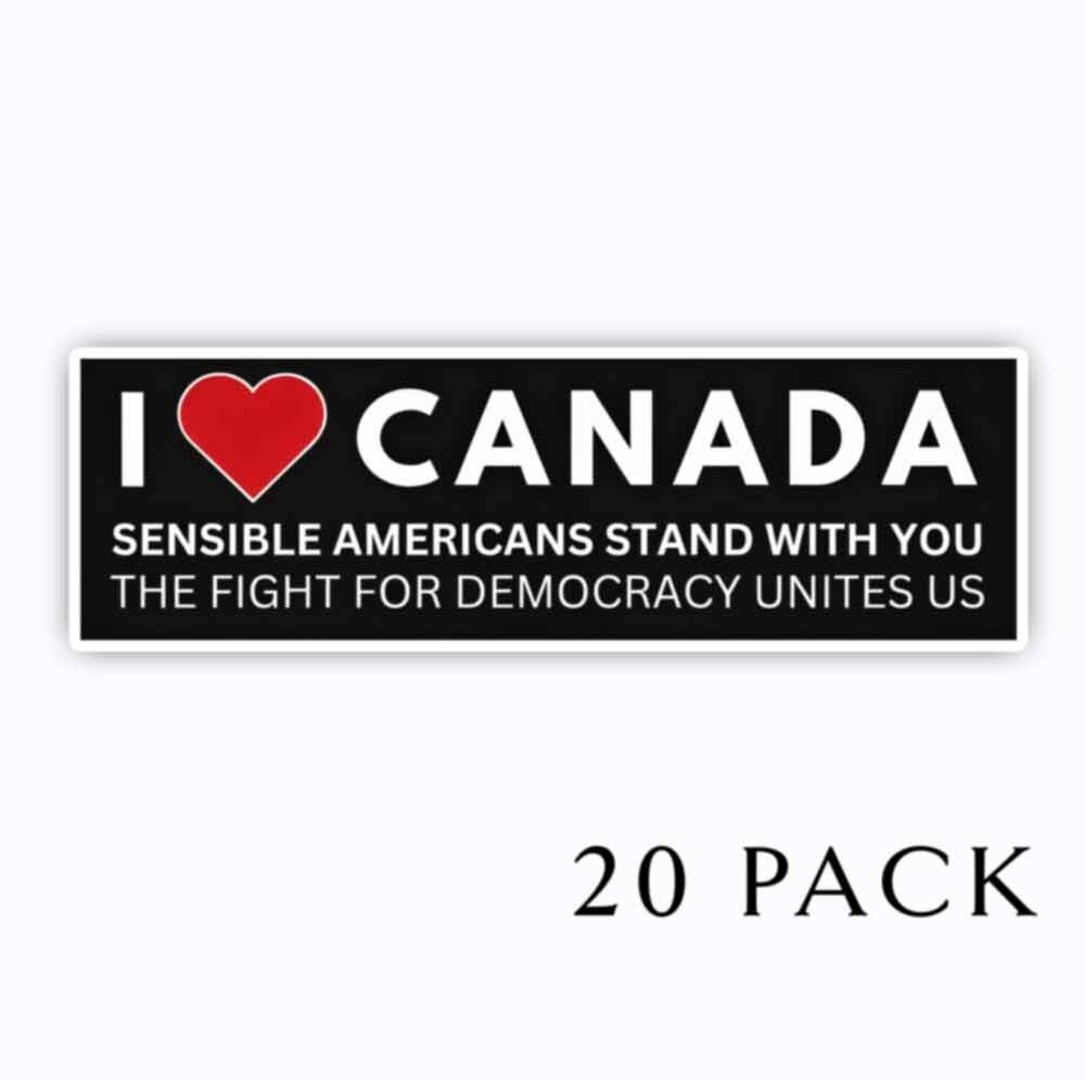 I Love Canada Sensible Americans Stand w/You Mini Political Stickers – 20Pack 5″