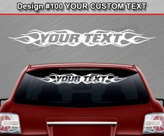 Design #100 Personalized Decal Sticker Vinyl Graphic Windshield Window Car Truck