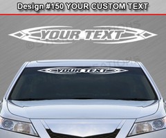 Design #150 Customized Decal Sticker Vinyl Graphic Windshield Window Tribal Car